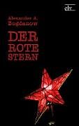 Kartonierter Einband Der Rote Stern von Alexander A. Bogdanow