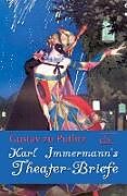 Kartonierter Einband Karl Immermann`s Theater-Briefe von Gustav zu Putlitz