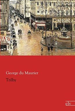 Kartonierter Einband Trilby von George Du Maurier