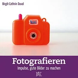 E-Book (epub) Fotografieren von Birgit-Cathrin Duval