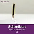 E-Book (epub) Schreiben von Jörg Achim Zoll