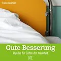 E-Book (epub) Gute Besserung von Frauke Bielefeldt