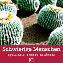 E-Book (epub) Schwierige Menschen von Kerstin Hack