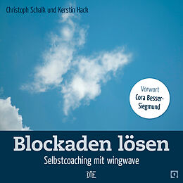 E-Book (epub) Blockaden lösen von Christoph Schalk, Kerstin Hack