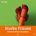 E-Book (epub) Starke Frauen von Kerstin Hack