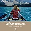 E-Book (epub) Selbstvertrauen von Kerstin Hack