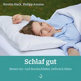 E-Book (epub) Schlaf gut von Kerstin Hack, Philipp Amann