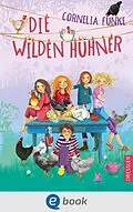 E-Book (epub) Die Wilden Hühner 1 von Cornelia Funke