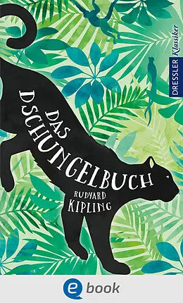 E-Book (epub) Das Dschungelbuch von Rudyard Kipling