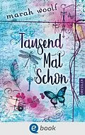 E-Book (epub) TausendMalSchon von Marah Woolf