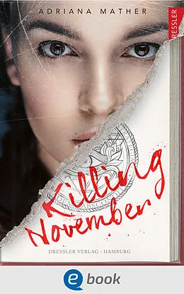 E-Book (epub) Killing November 1 von Adriana Mather