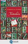 E-Book (epub) Tintenwelt 1. Tintenherz von Cornelia Funke
