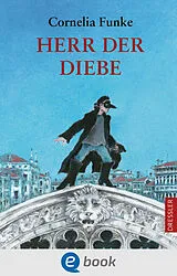 E-Book (epub) Herr der Diebe von Cornelia Funke