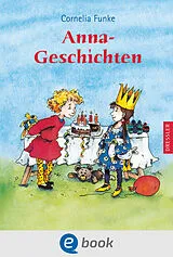 E-Book (epub) Anna-Geschichten von Cornelia Funke