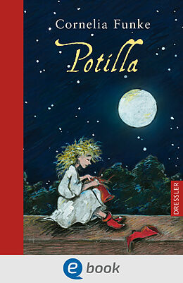 E-Book (epub) Potilla von Cornelia Funke