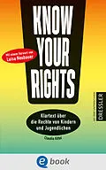 E-Book (epub) Know Your Rights! von Claudia Kittel