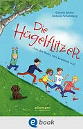 E-Book (epub) Die Hügelflitzer von Carolin Jelden