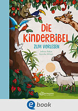 E-Book (epub) Die Kinderbibel zum Vorlesen von Sabine Rahn