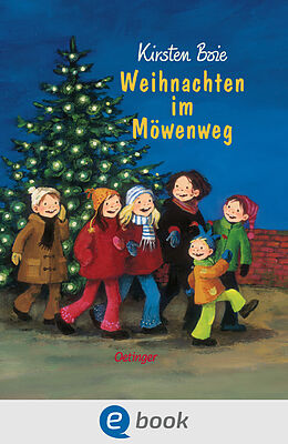 E-Book (epub) Wir Kinder aus dem Möwenweg 4. Weihnachten im Möwenweg von Kirsten Boie