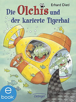 E-Book (epub) Die Olchis und der karierte Tigerhai von Erhard Dietl