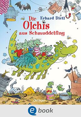 E-Book (epub) Die Olchis aus Schmuddelfing von Erhard Dietl
