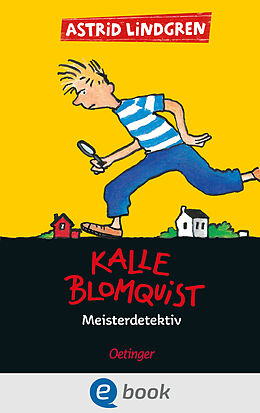 E-Book (epub) Kalle Blomquist 1. Meisterdetektiv von Astrid Lindgren