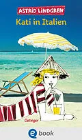 E-Book (epub) Kati in Italien von Astrid Lindgren