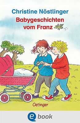 E-Book (epub) Babygeschichten vom Franz von Christine Nöstlinger