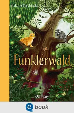 E-Book (epub) Funklerwald von Stefanie Taschinski