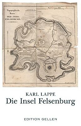 Kartonierter Einband Die Insel Felsenburg von Karl Lappe