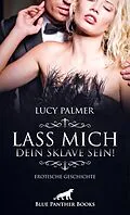 E-Book (epub) Sex & Spiele | Erotische Kurzgeschichte von Lucy Palmer