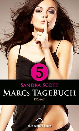 E-Book (epub) Marcs TageBuch - Teil 5 | Roman von Sandra Scott