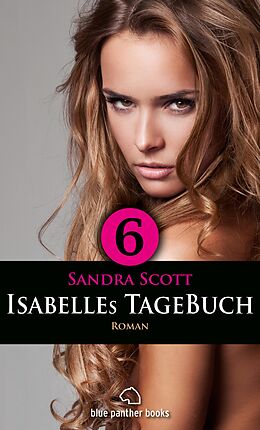 E-Book (epub) Isabelles TageBuch - Teil 6 | Roman von Sandra Scott
