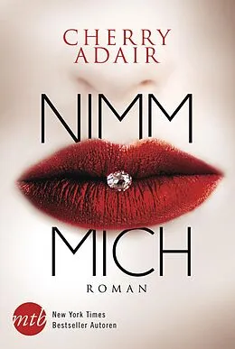 E-Book (epub) Nimm mich! von Cherry Adair