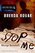 E-Book (epub) Stop Me - Blutige Botschaft von Brenda Novak