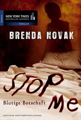 E-Book (epub) Stop Me - Blutige Botschaft von Brenda Novak