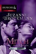 E-Book (epub) Operation Heartbreaker 8: Mitch - Herz im Dunkeln von Suzanne Brockmann