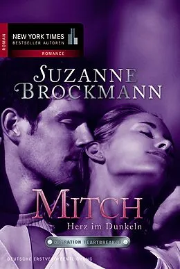 E-Book (epub) Operation Heartbreaker 8: Mitch - Herz im Dunkeln von Suzanne Brockmann