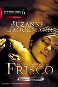 E-Book (epub) Für einen Kuss von Frisco von Suzanne Brockmann