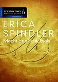 E-Book (epub) Macht des Schicksals von Erica Spindler