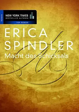 E-Book (epub) Macht des Schicksals von Erica Spindler