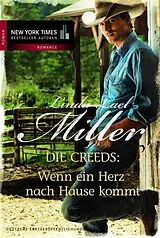 E-Book (epub) Wenn ein Herz nach Hause kommt von Linda Lael Miller