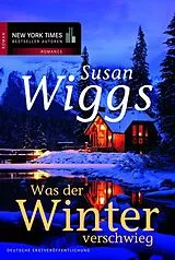 E-Book (epub) Was der Winter verschwieg von Susan Wiggs