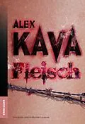 E-Book (epub) Fleisch von Alex Kava