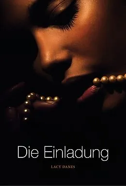 E-Book (epub) Die Einladung von Lacy Danes