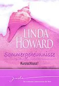 E-Book (epub) Kurzschluss! von Linda Howard