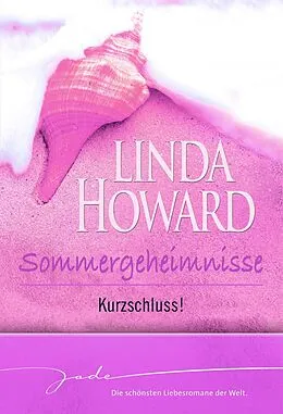 E-Book (epub) Kurzschluss! von Linda Howard