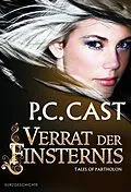 E-Book (epub) Verrat der Finsternis von P. C. Cast