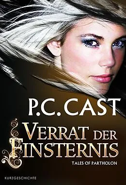 E-Book (epub) Verrat der Finsternis von P. C. Cast