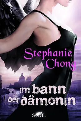E-Book (epub) Im Bann der Dämonin von Stephanie Chong